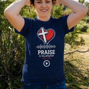 Praise Psalms 150:6 Tee